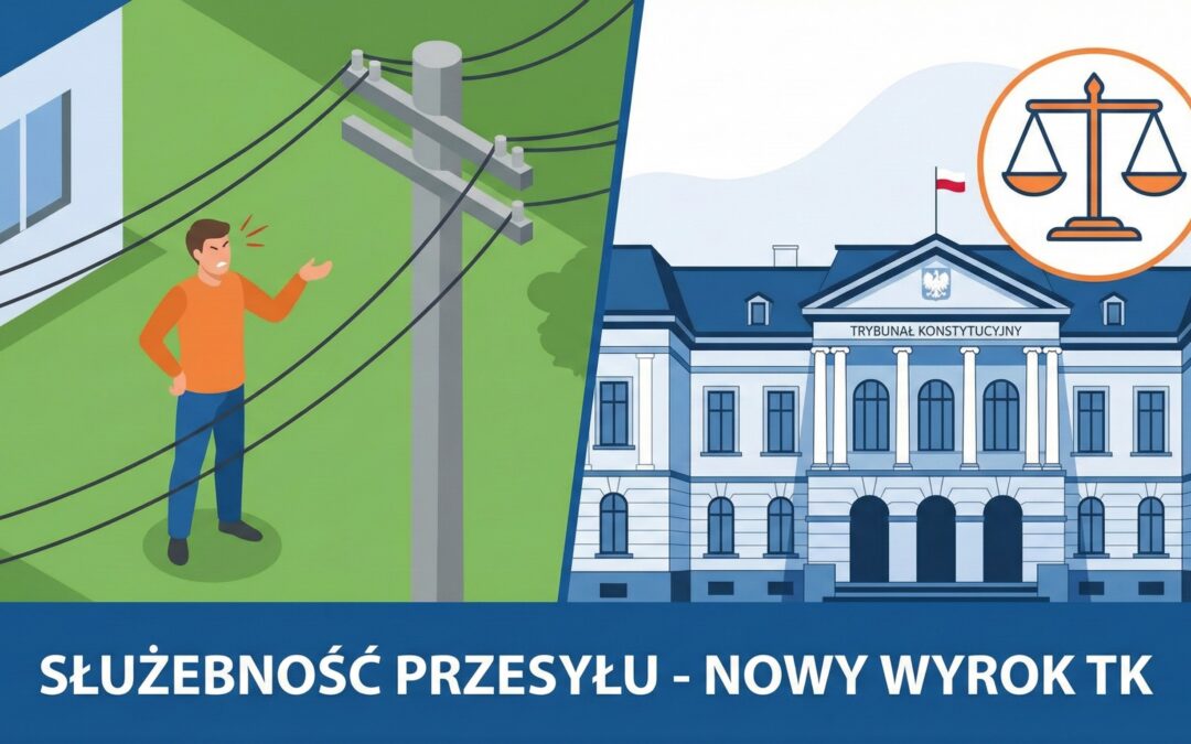 Słup energetyczny na Twojej działce? Odszkodowawczy game changer – Wyrok TK z dnia 2 grudnia 2025 r.